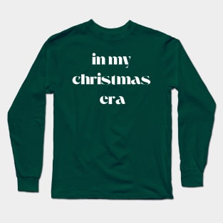 in my christmas era print Long Sleeve T-Shirt